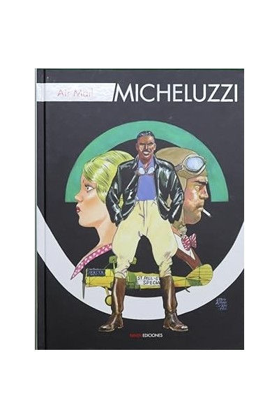 Air mail - Micheluzzi, Attilio